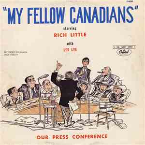 Rich Little With Les Lye - My Fellow Canadians