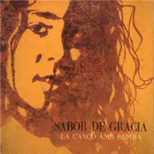 Sabor De Gràcia - La Cançó Amb Rumba