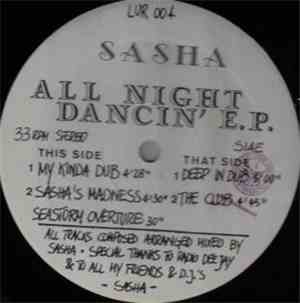 Sasha - All Night Dancin' E.P.