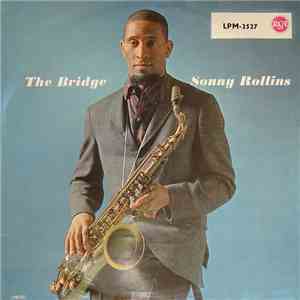 Sonny Rollins - The Bridge