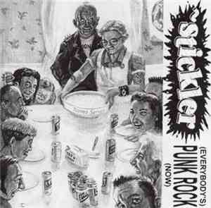 Stickler - Everybody's Punk Rock Now