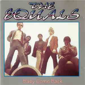 The Equals - Baby Come Back