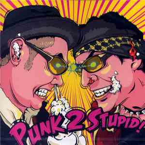 The Ryders / Cobra - Punk 2 Stupid!