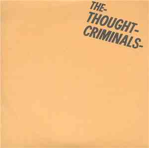 The Thought Criminals  - Hilton Bomber