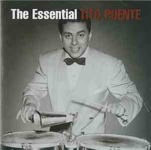 Tito Puente - The Essential Tito Puente