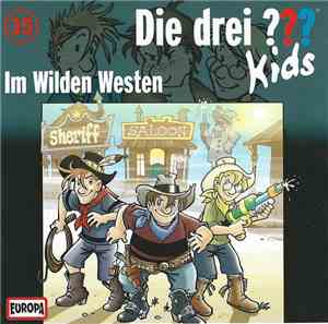 Ulf Blanck - Die Drei ??? Kids 35 - Im Wilden Westen