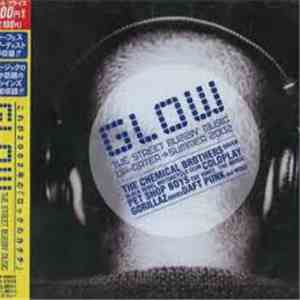 Various - Glow The Street Buzzin' Music Up-Dater Summer 2002