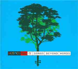 Various - Kosmos 93.6 FM IV - Songs Beyond Words