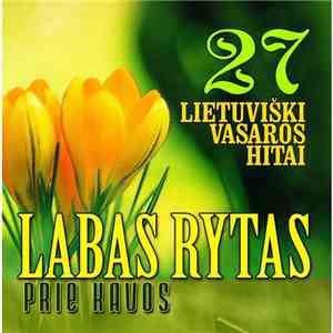 Various - Labas Rytas. Prie Kavos