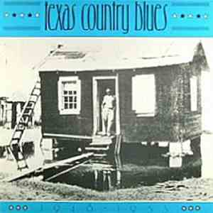Various - Texas Country Blues 1948 - 1953