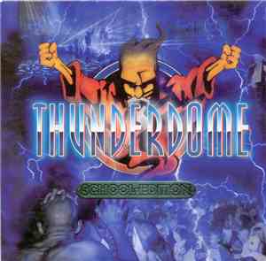 Various - Thunderdome - School-Edition