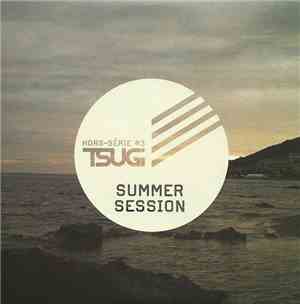 Various - Tsugi Hors Série #3 : Summer Session