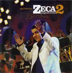 Zeca Pagodinho - Acústico 2 - Gafieira