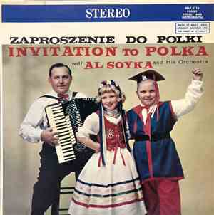 Al Soyka And His Orchestra - Zaproszenie Do Polki