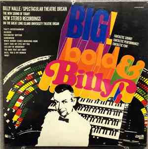 Billy Nalle - BIG! bold & Billy!