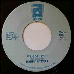 Bobby Rydell - We Got Love