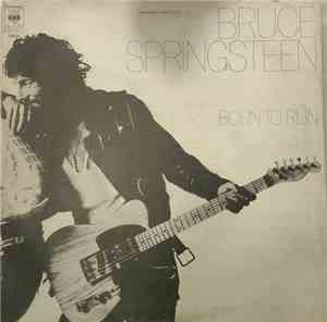 Bruce Springsteen - Born To Run
