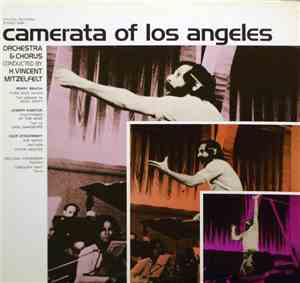 Camerata Of Los Angeles, H. Vincent Mitzefelt, Delcina Stevenson, Gregory W ...