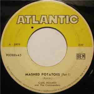 Carl Holmes And The Commanders - Mashed Potatoes