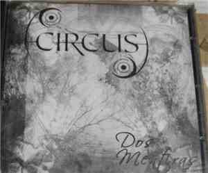 Circus - Dos mentiras