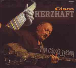Cisco Herzhaft - The Cisco’s System