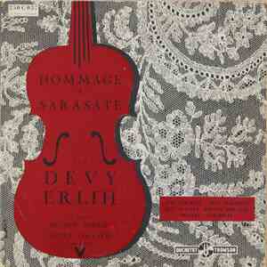 Devy Erlih / Sarasate - Hommage À Sarasate