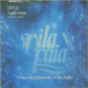 Dina , Miguel Santiago - Aqui Estou