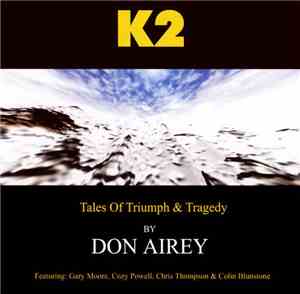 Don Airey Featuring: Gary Moore, Cozy Powell, Chris Thompson & Colin Blunst ...