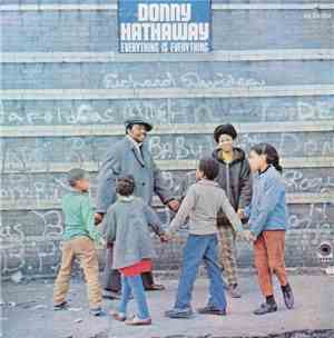 Donny Hathaway - Everything Is Everything