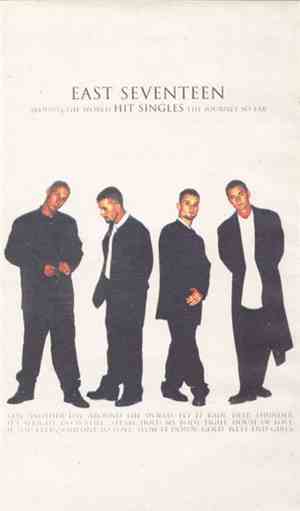 East Seventeen - Around The World - Hit Singles - The Journey So Far