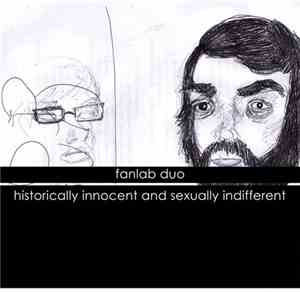 FanLab Duo - Historically Innocent And Sexually Indifferent
