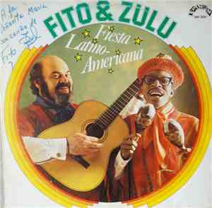 Fito & Zulu - Fiesta Latino-Americana