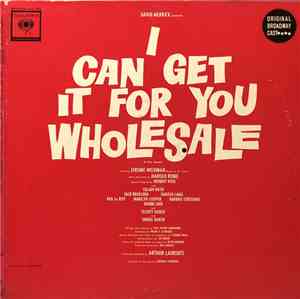 Harold Rome, Original Broadway Cast - I Can Get It For You Wholesale