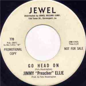 Jimmy 'Preacher' Ellie - Go Head On / I'm Gonna Do It By Myself