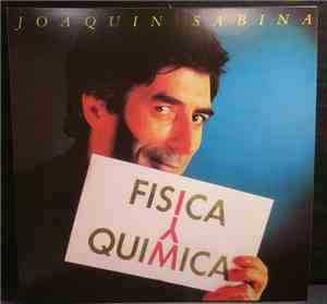 Joaquín Sabina - Física Y Química
