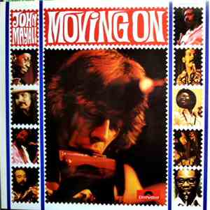 John Mayall - Moving On