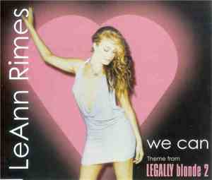 LeAnn Rimes - We Can