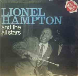 Lionel Hampton All Stars And The All Stars  - Gene Norman Presents 