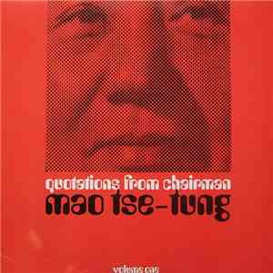 Mao Tse-Tung - Quotations From Chairman Mao Tse-Tung Volume One