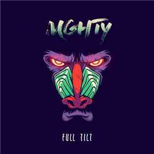 MGHTY - Full Tilt
