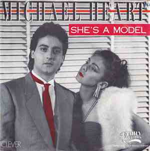 Michael Heart - She's A Model