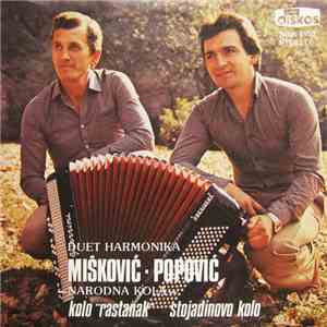 Mišković - Popović - Kolo Rastanak / Stojadinovo Kolo