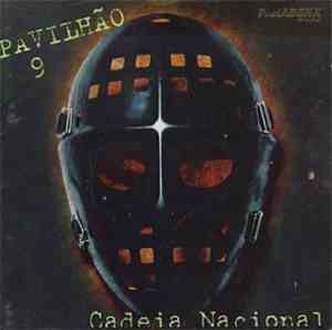 Pavilhão 9 - Cadeia Nacional