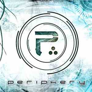 Periphery  - Periphery