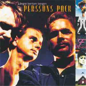 Perssons Pack - Längre Bortom Bergen