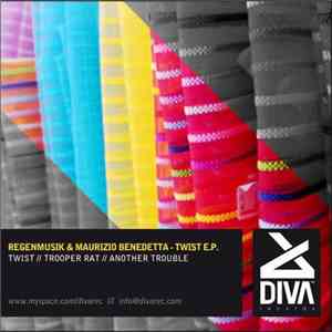Regenmusik & Maurizio Benedetta - Twist E.P.