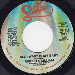 Roberta Gilliam - All I Want Is My Baby