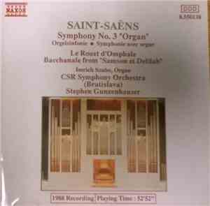Saint-Saëns • CSR Symphony Orchestra (Bratislava) - Stephen Gunzenhauser -  ...
