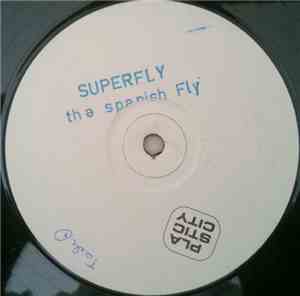 Superfly - The Spanish Fly