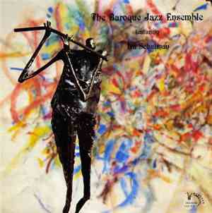 The Baroque Jazz Ensemble featuring Ira Schulman - The Baroque Jazz Ensembl ...